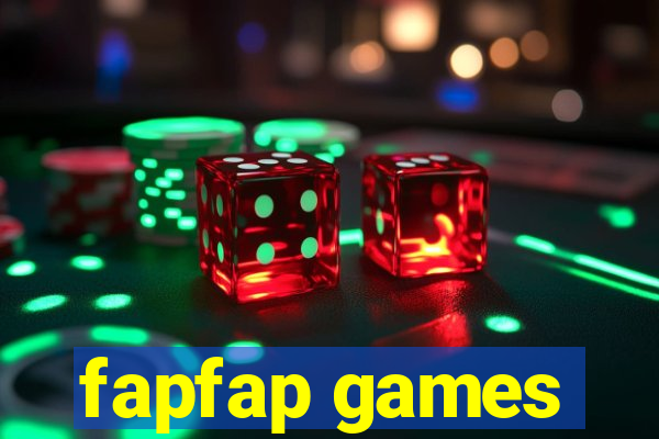 fapfap games